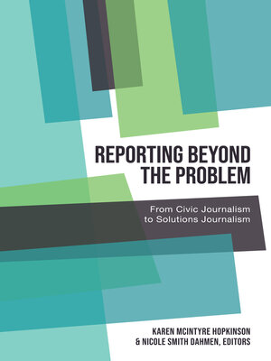 cover image of Reporting Beyond the Problem